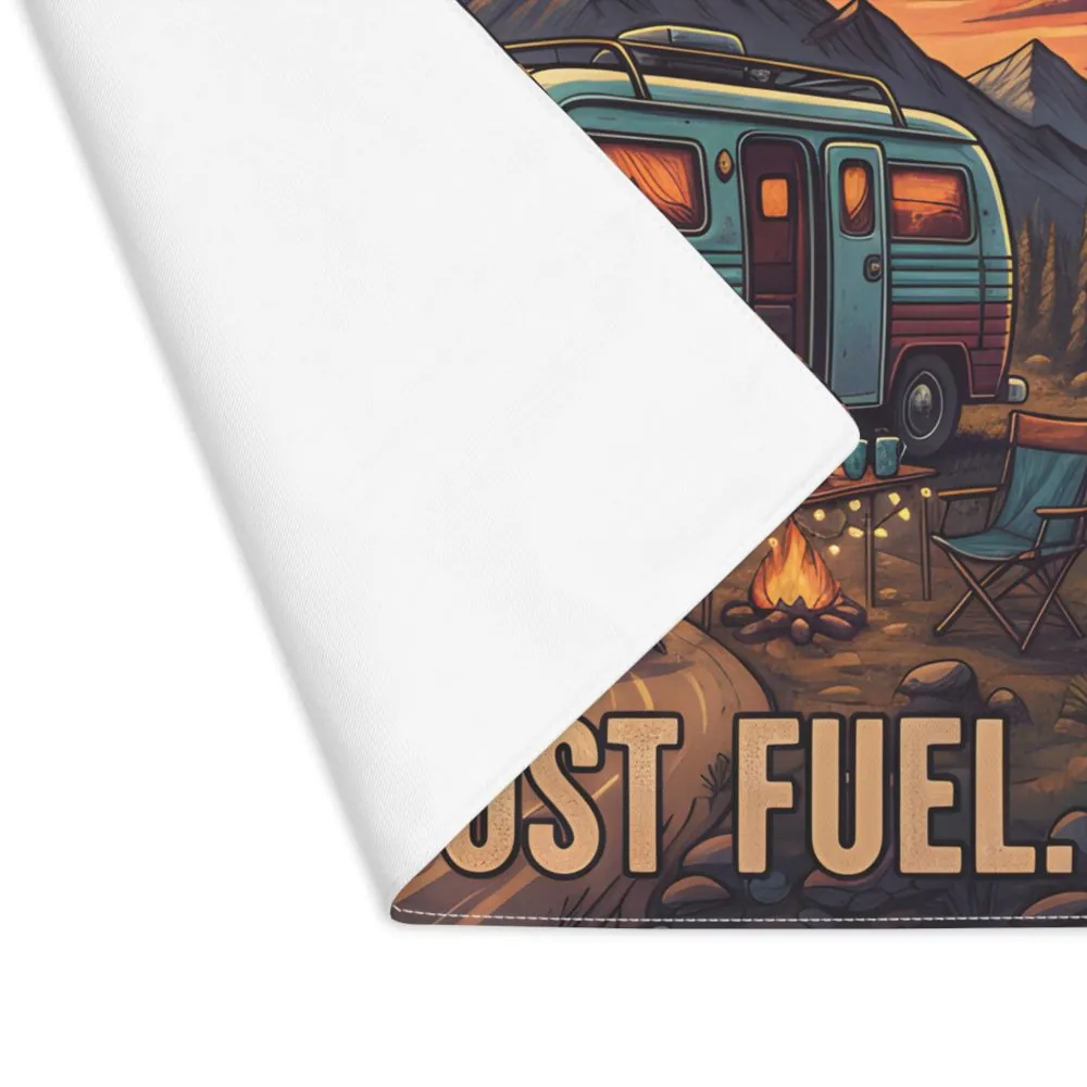 16968040547743366010_2048.jpeg Vanlife Placemat — "Fueled by Adventure, Not Just Fuel"
