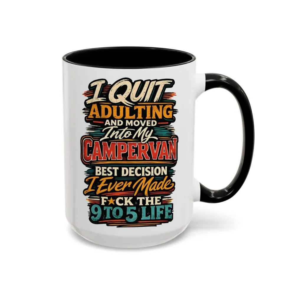 Accent Coffee Mug (11, 15oz) — "I Quit Adulting" Design F**K-Line