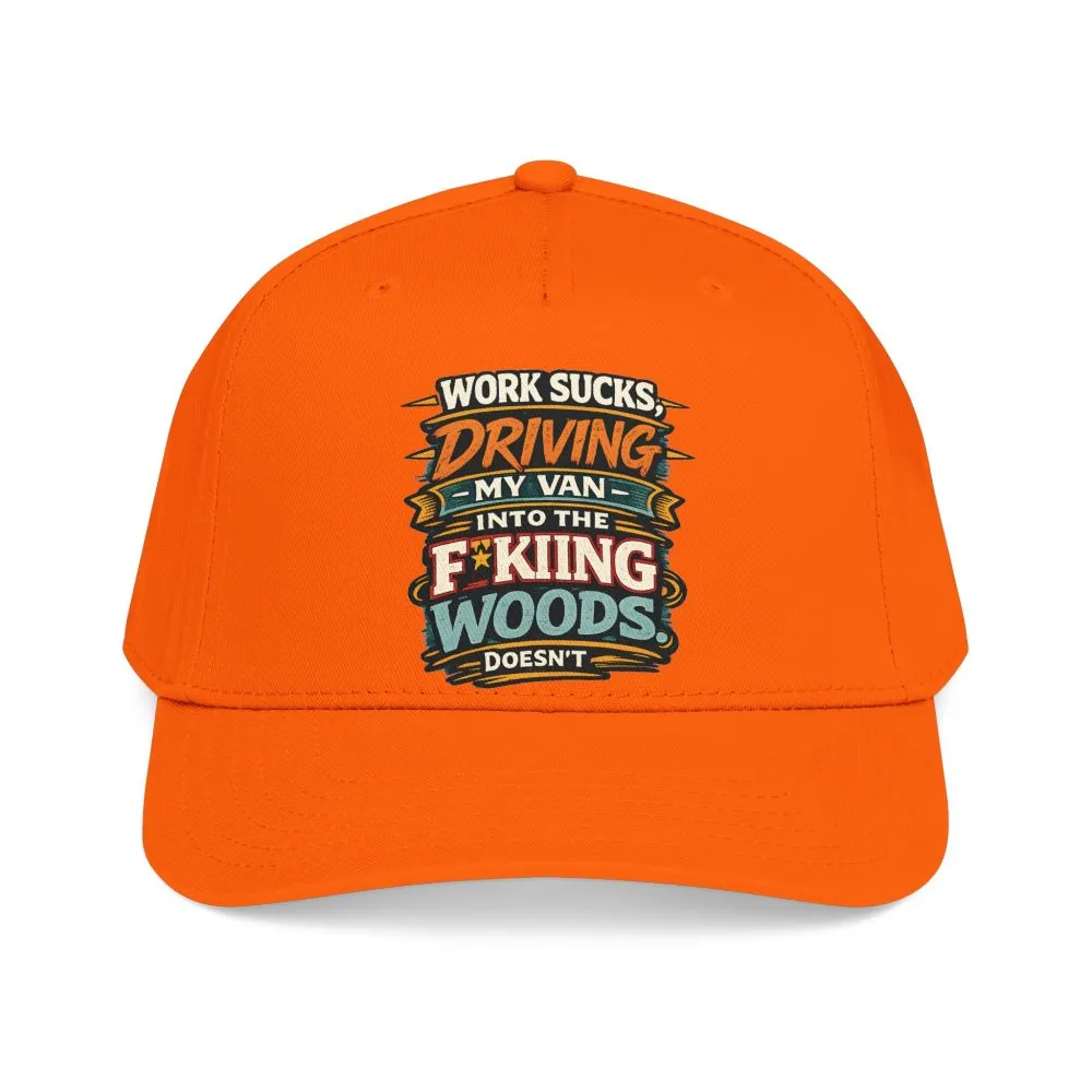 Baseball Cap - "Work Sucks" Design F**K-Line