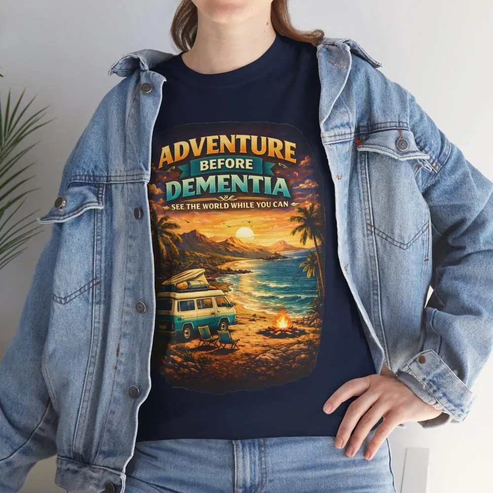 17045610727222872214_2048.jpeg Unisex Heavy Cotton Tee — "Adventure Before Dementia" Design Scenic-Line