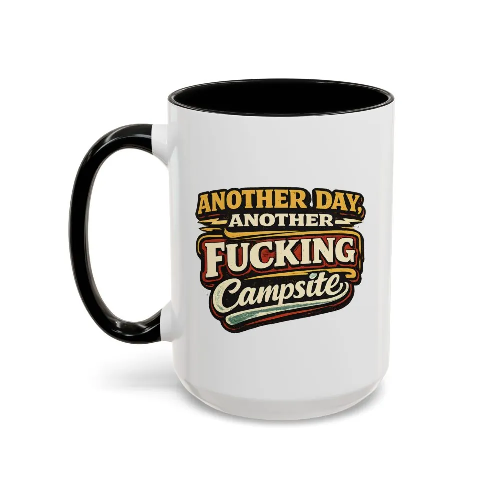 17137727214346711609_2048.jpeg Accent Coffee Mug (11, 15oz) — "Another Day" Design F**K-Line