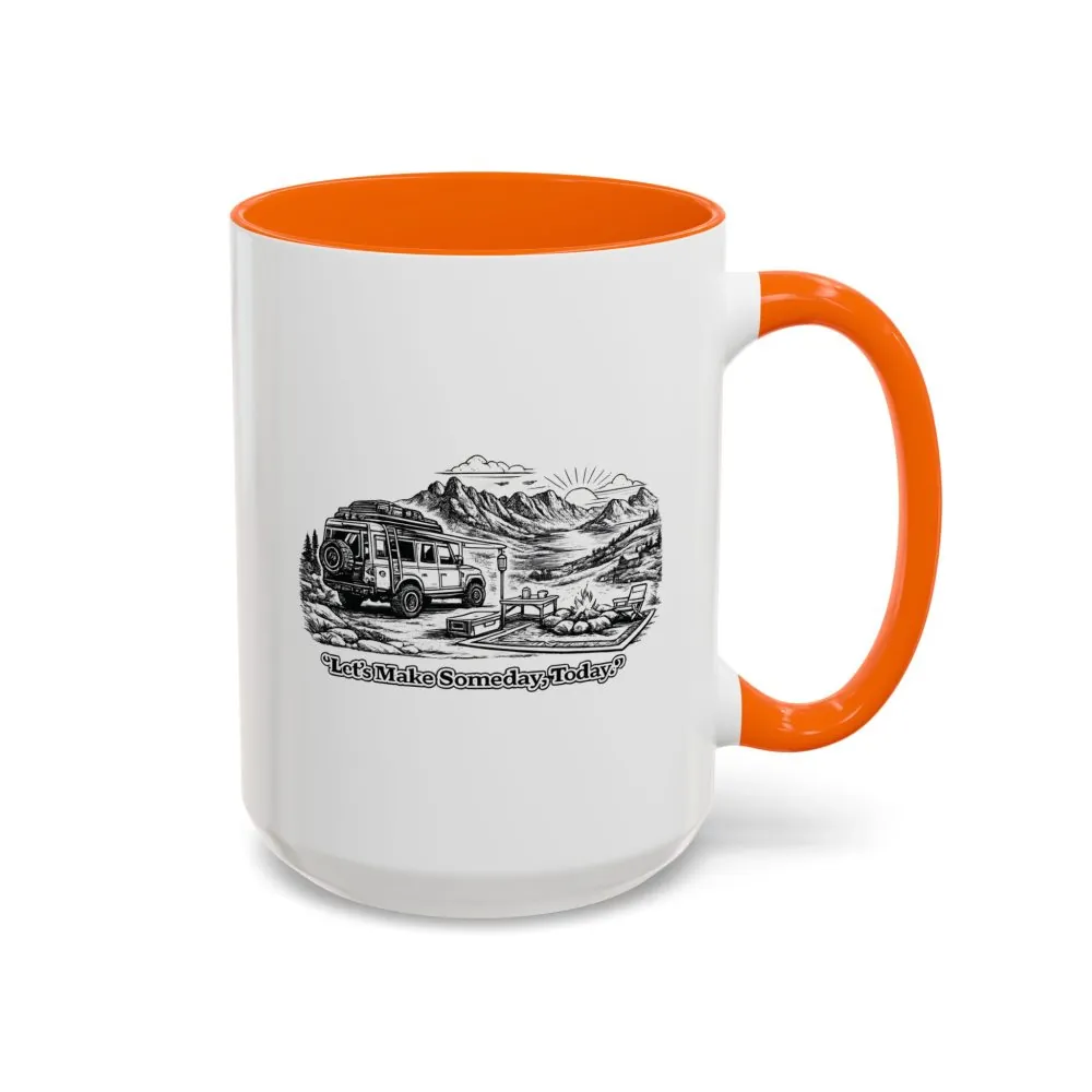 1722953977627027545_2048.jpeg Accent Coffee Mug (11, 15oz) — "Lets make Someday, Today?" Design Minimal-Line
