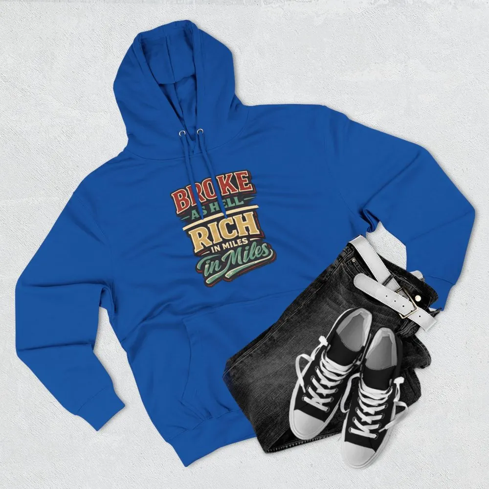 Three-Panel Fleece Hoodie - "Broke As Hell" Design F**K-Line