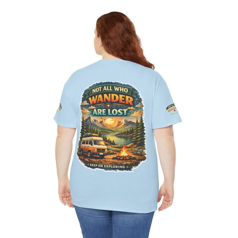 Unisex Heavy Cotton Tee — "Not All Who Wander Are Lost" Design Scenic-Line