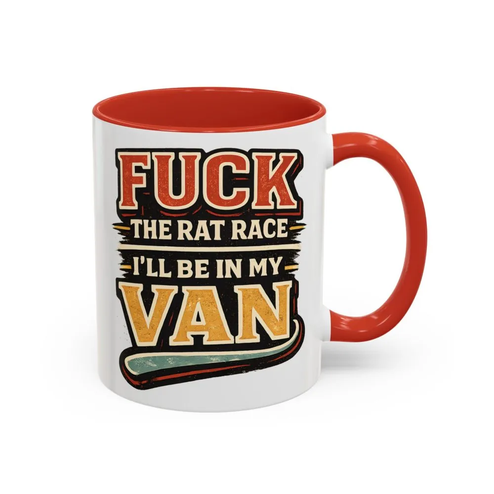 17348262859891185562_2048.jpeg Accent Coffee Mug (11, 15oz) — "Fuck The Rat Race" Design F**K-Line