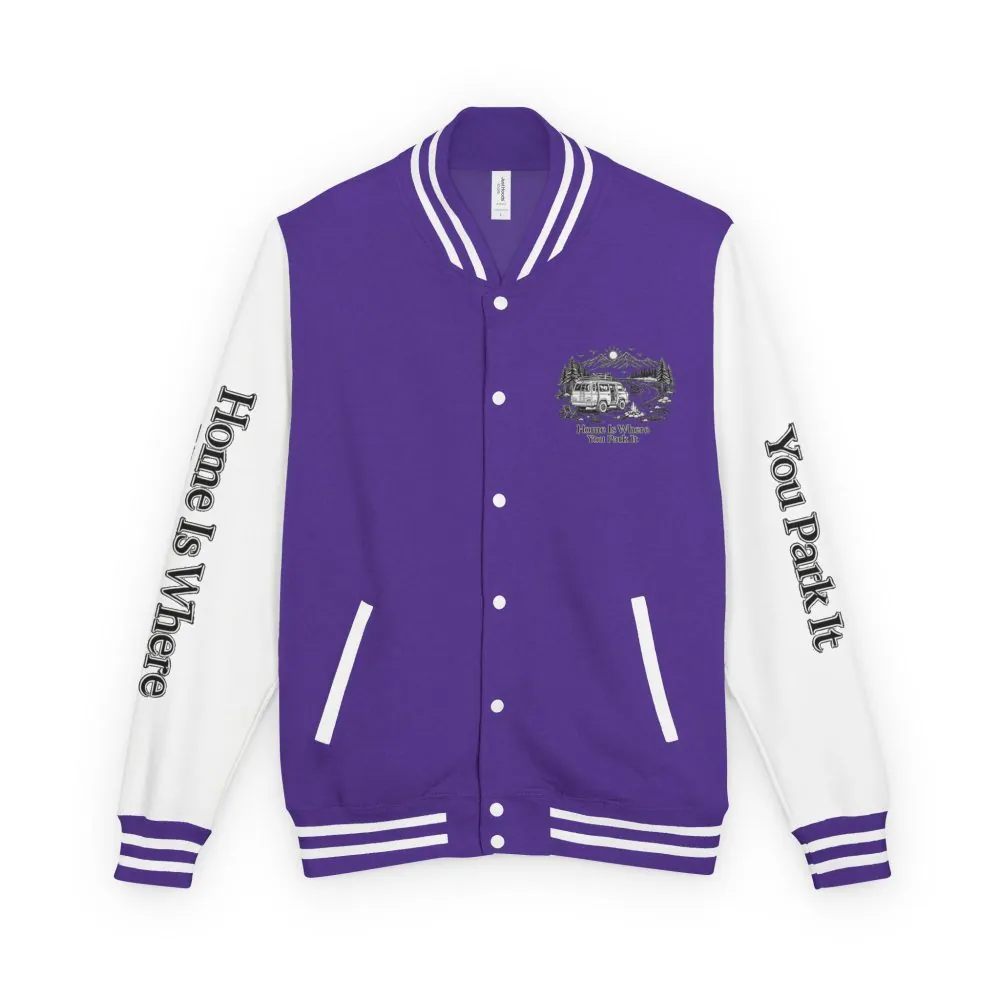 17362548633931003159_2048.jpeg Unisex Heavyweight Letterman Jacket — "Home Is Where You Park It" Travel Varsity Coat