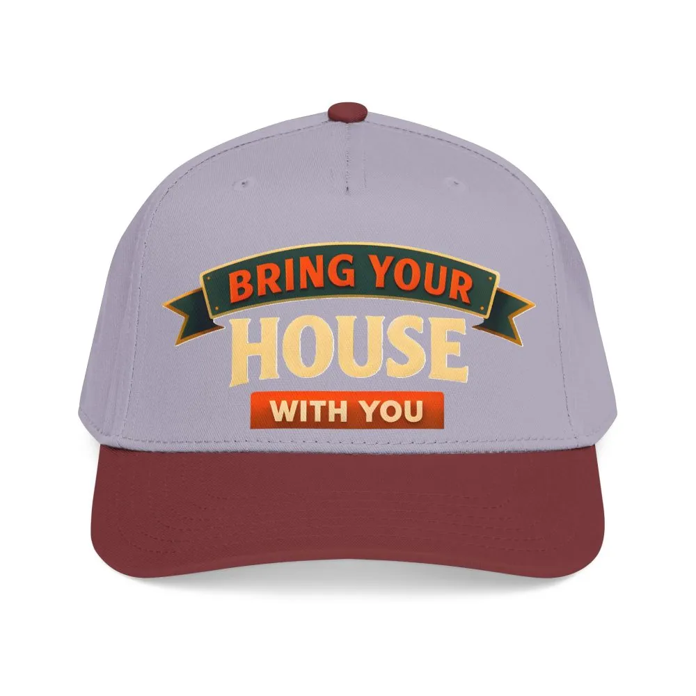 Baseball Cap - "Bring Your House With You" Design Scenic-Line