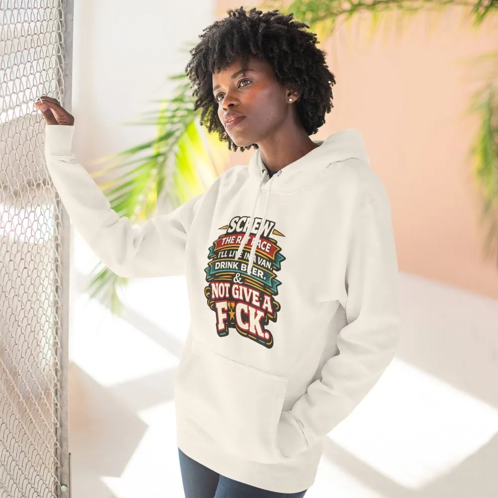 Three-Panel Fleece Hoodie - "Screw The Rat Race" Design F**K-Line