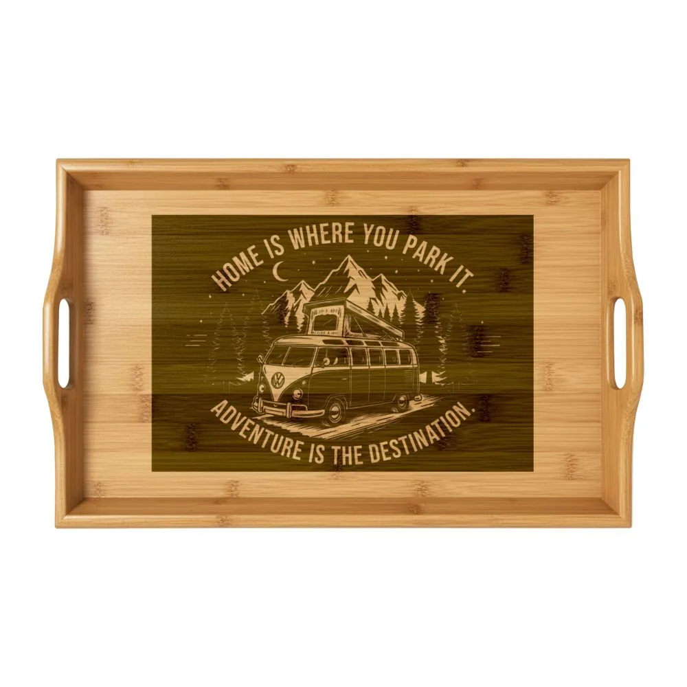 Serving Tray — "Home Is Where You Park It-Adventure is the destination" Engraved Camper Tray