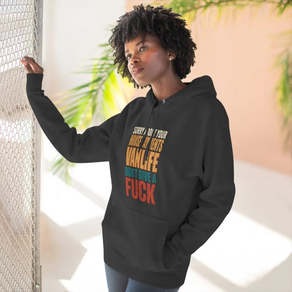 17606839986864035386_2048.jpeg Three-Panel Fleece Hoodie - "Sorry About Your House Payments" Design F**K-Line
