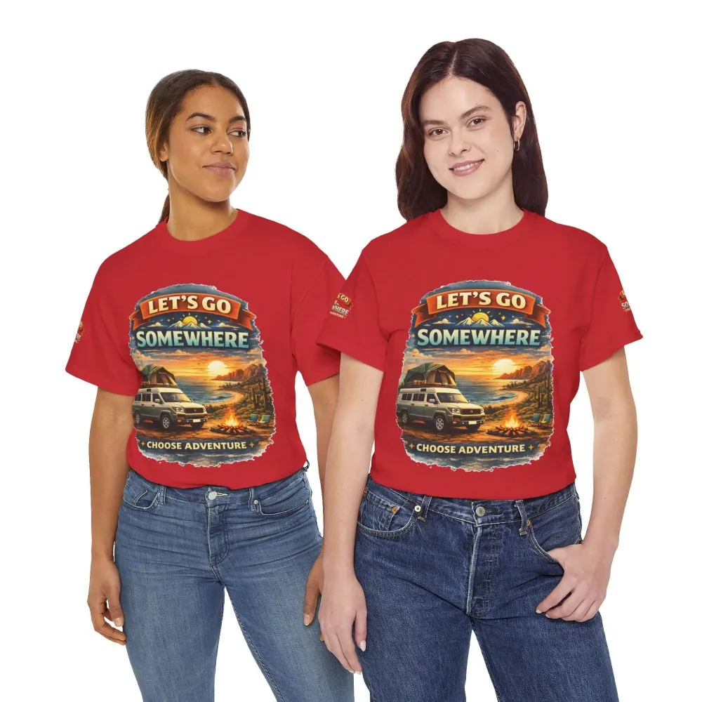 17641876129446480595_2048.jpeg Unisex Heavy Cotton Tee — "Lets Go Somewhere" Design Scenic-Line