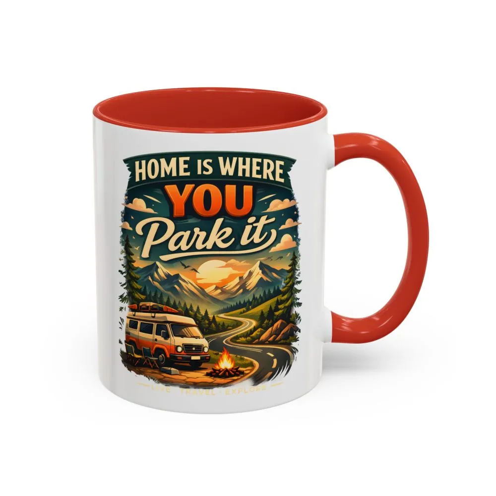 17681219491574711396_2048.jpeg Accent Coffee Mug (11, 15oz) — "Home Is Where You Park It" Design Scenic-Line