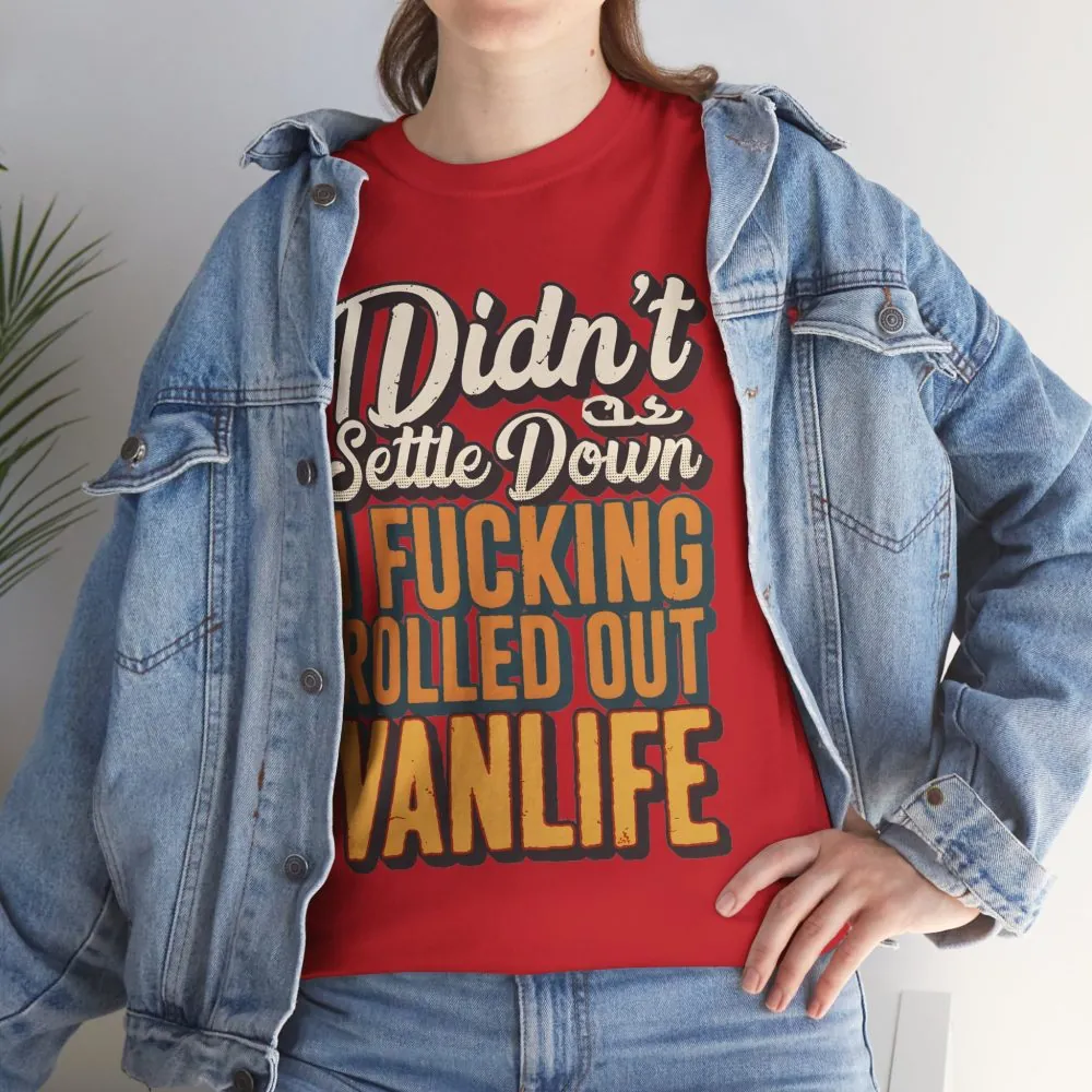 Unisex Heavy Cotton Tee — "Dind´t Settle Down" Design F**K-Line