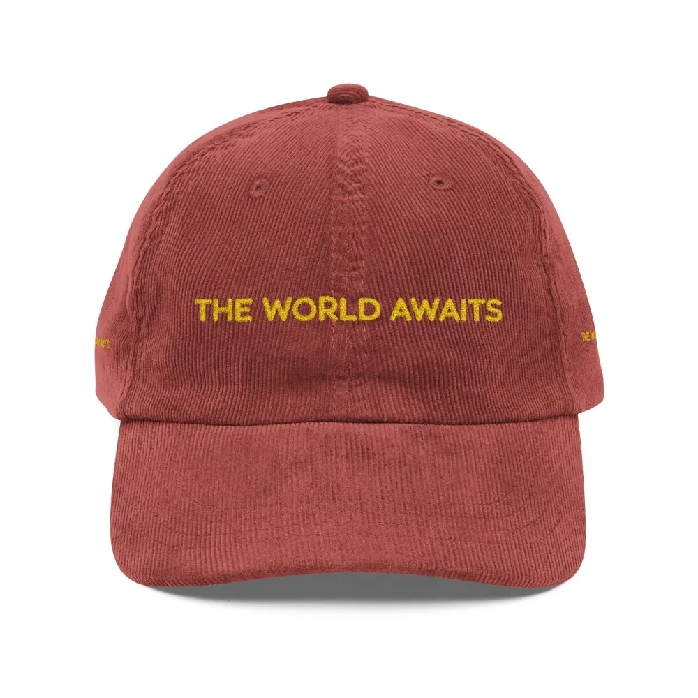 Vintage Corduroy Cap (Embroidery) — "The Worlds Awaits" Embroidered Hat