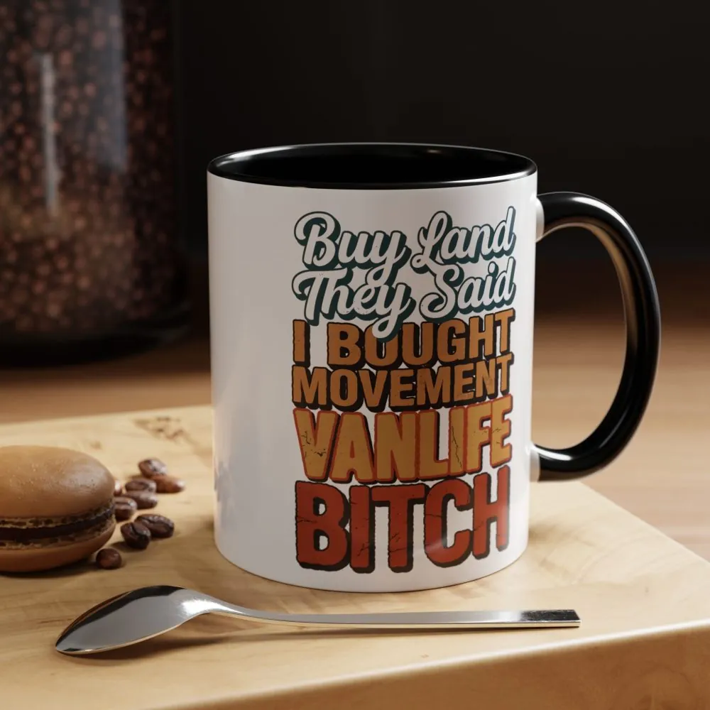 Accent Coffee Mug (11, 15oz) — "Buy Land They Said" Design F**K-Line