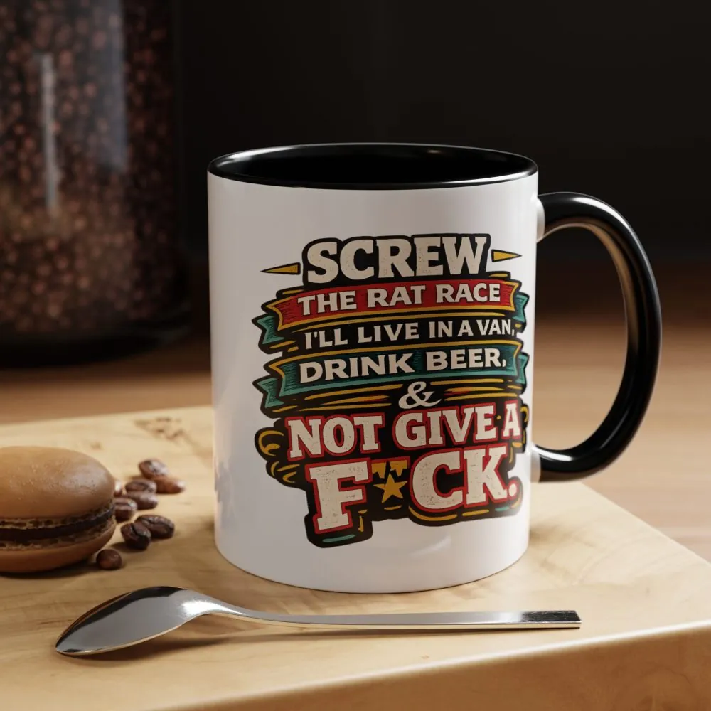 Accent Coffee Mug (11, 15oz) — "Screw The Rat Race" Design F**K-Line