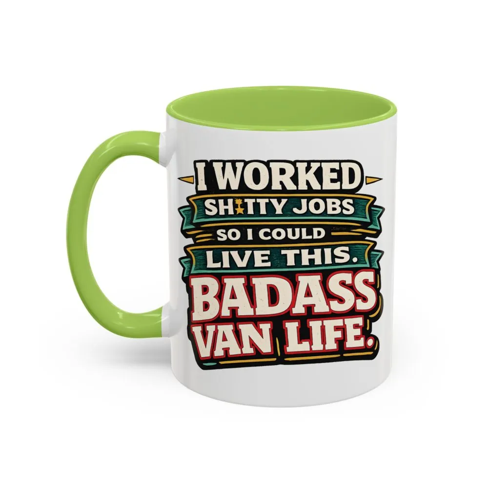 17926365767237580808_2048.jpeg Accent Coffee Mug (11, 15oz) — "I Worked Shitty Jobs" Design F**K-Line