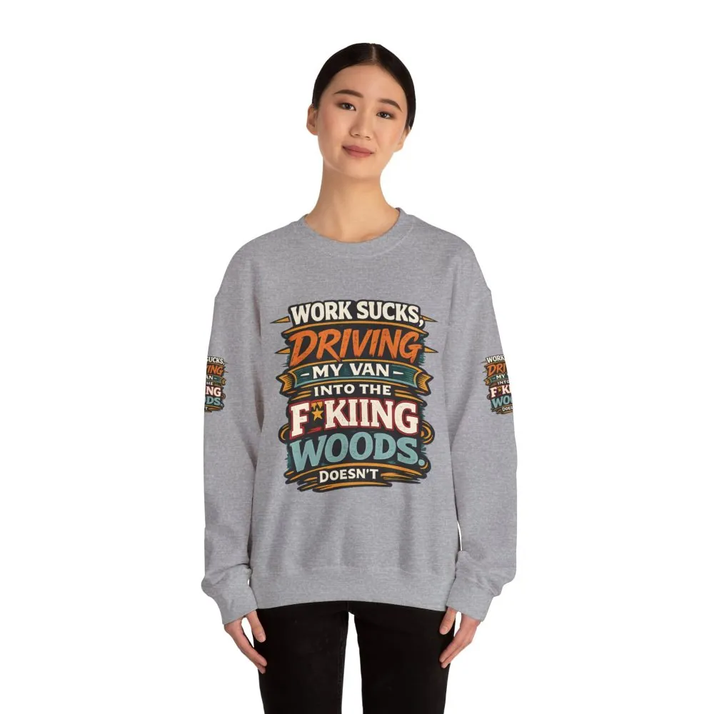 18003735602955224496_2048.jpeg Unisex Heavy Blend™ Crewneck Sweatshirt — "Work Sucks" Design F**K-Line