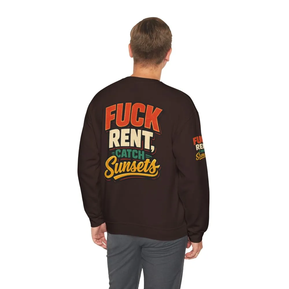 18017348010432829926_2048.jpeg Unisex Heavy Blend™ Crewneck Sweatshirt — "Fuck Rent Catch Sunsets" Design F**K-Line