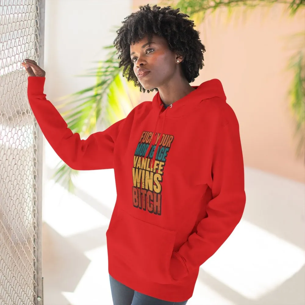 18017972168300087601_2048.jpeg Three-Panel Fleece Hoodie - "Fuck Your Mortgage" Design F**K-Line