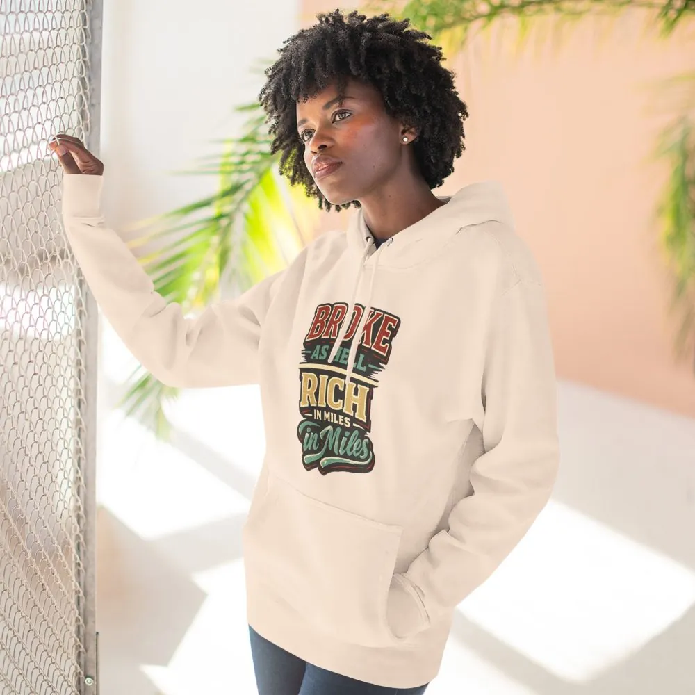 Three-Panel Fleece Hoodie - "Broke As Hell" Design F**K-Line