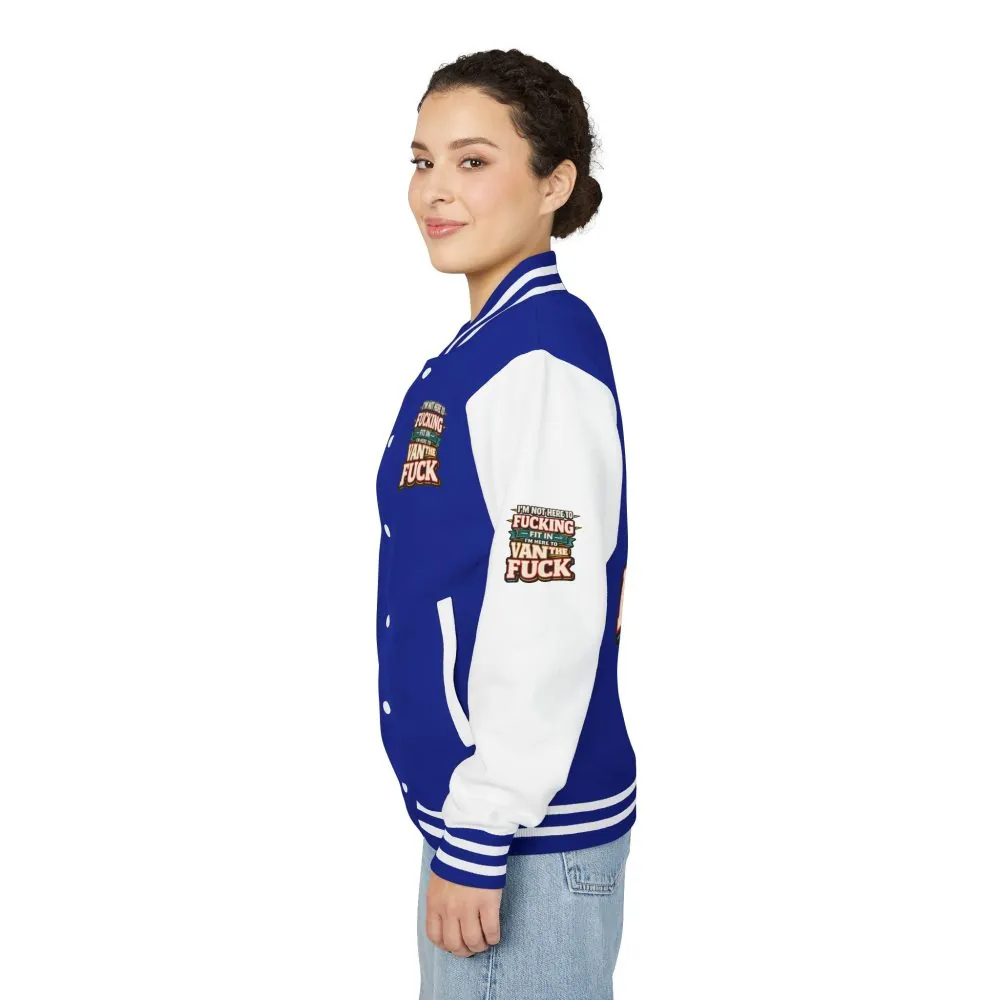 Unisex Heavyweight Letterman Jacket — "I´m Not Here To Fucking Fit In" Design F**K-Line