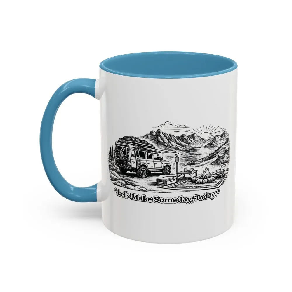1814072329651794013_2048.jpeg Accent Coffee Mug (11, 15oz) — "Lets make Someday, Today?" Design Minimal-Line