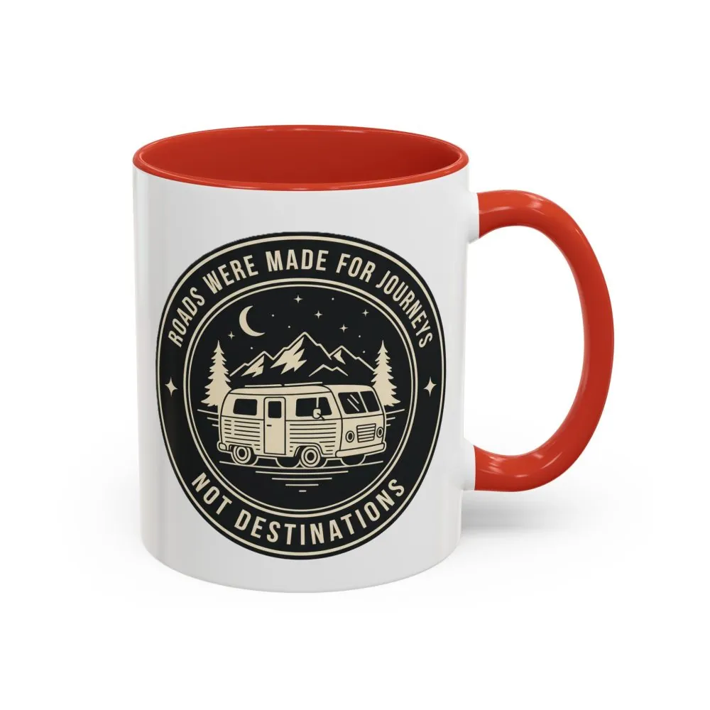 18143719654073906520_2048.jpeg Coffee Mug — 'ROAD WHERE MADE FOR JOURNEYS-NOT DESTINATIONS' (11/15oz) (Both sides printed)