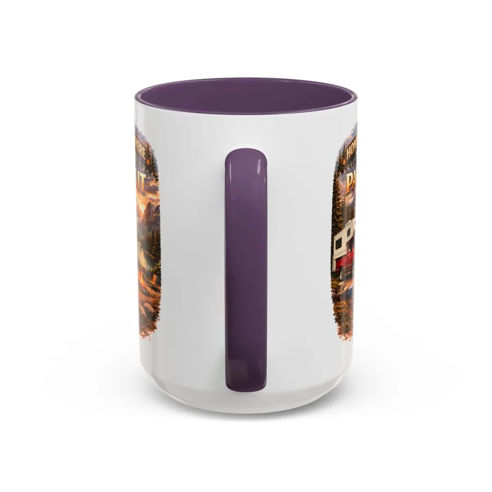 18173804485828454558_2048.jpeg Accent Coffee Mug (11, 15oz) — "Home Is Where You Park It" Design Scenic-Line