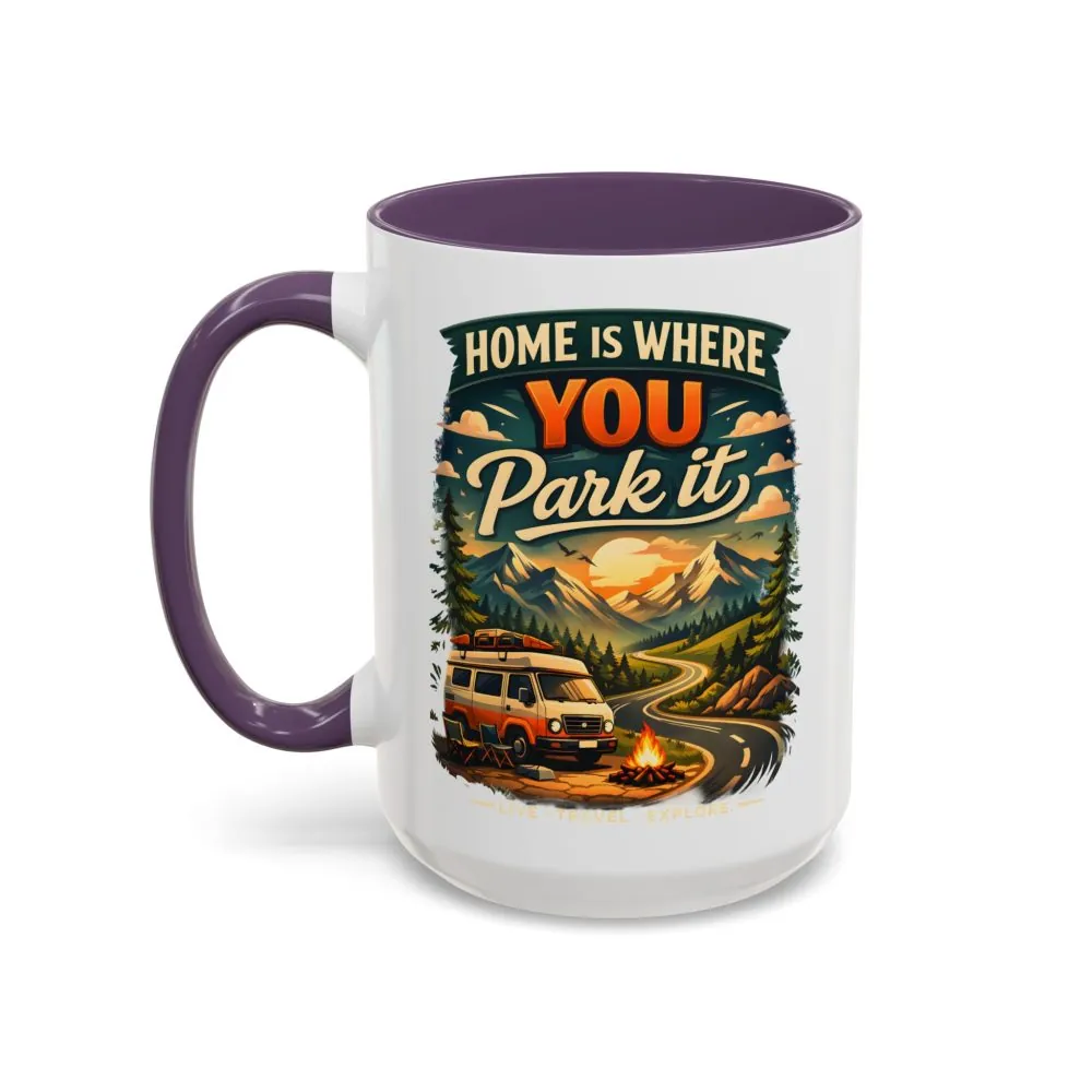 18247130501009422894_2048.jpeg Accent Coffee Mug (11, 15oz) — "Home Is Where You Park It" Design Scenic-Line