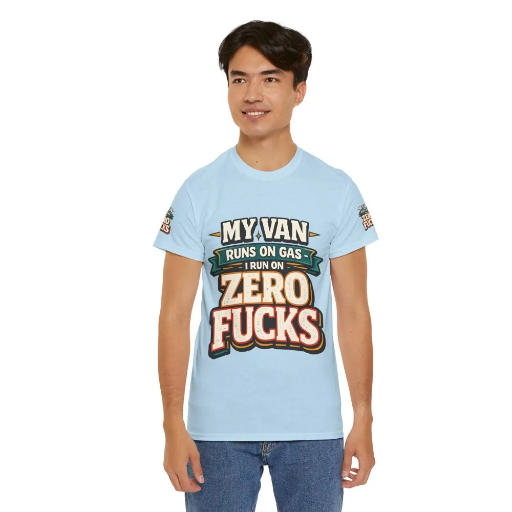 Unisex Heavy Cotton Tee — "My Van Runs On Gas" Design F**K-Line