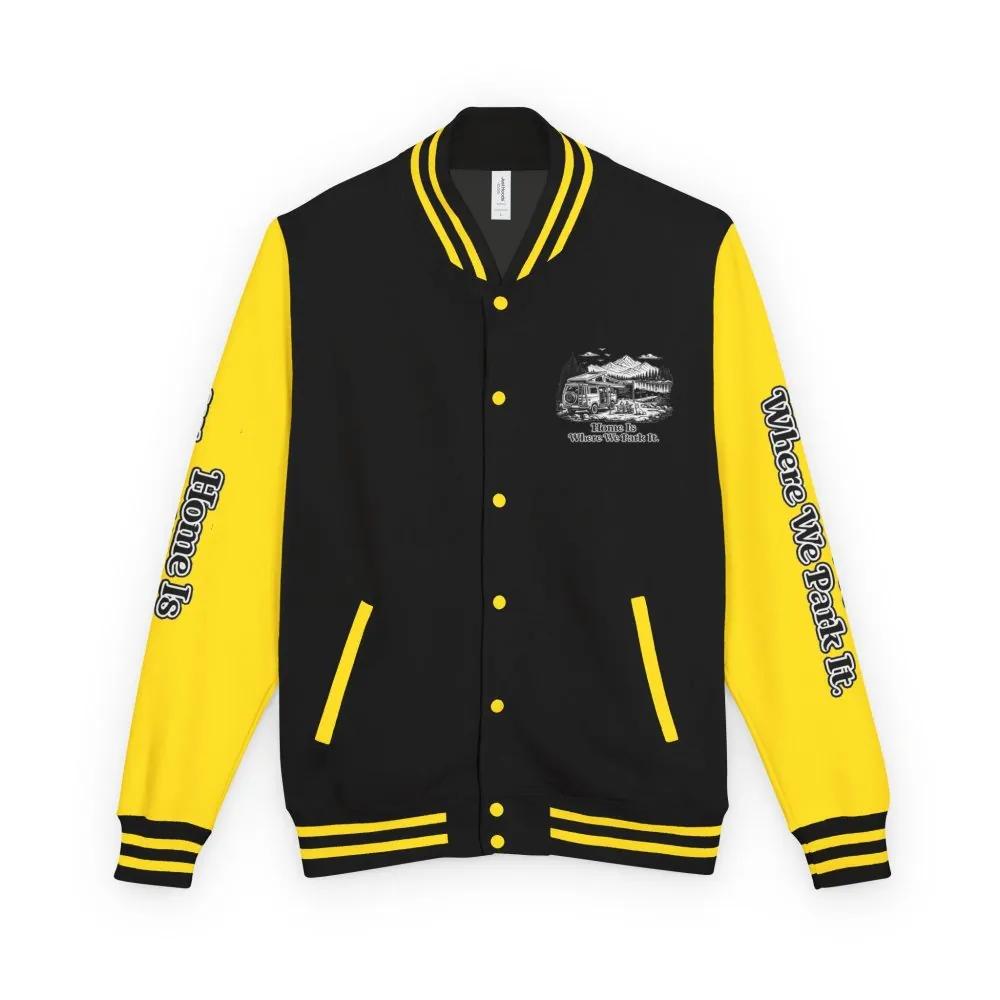 18264297033757568059_2048.jpeg Unisex Heavyweight Letterman Jacket — "Home Is Where You Park It" Travel Varsity Coat