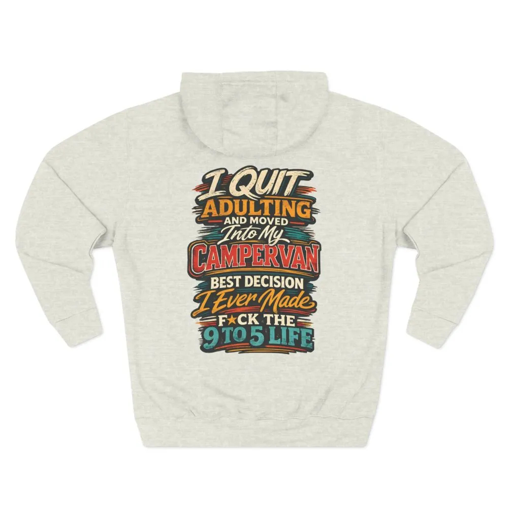 18273304858532505088_2048.jpeg Three-Panel Fleece Hoodie - "I Quit Adulting" Design F**K-Line