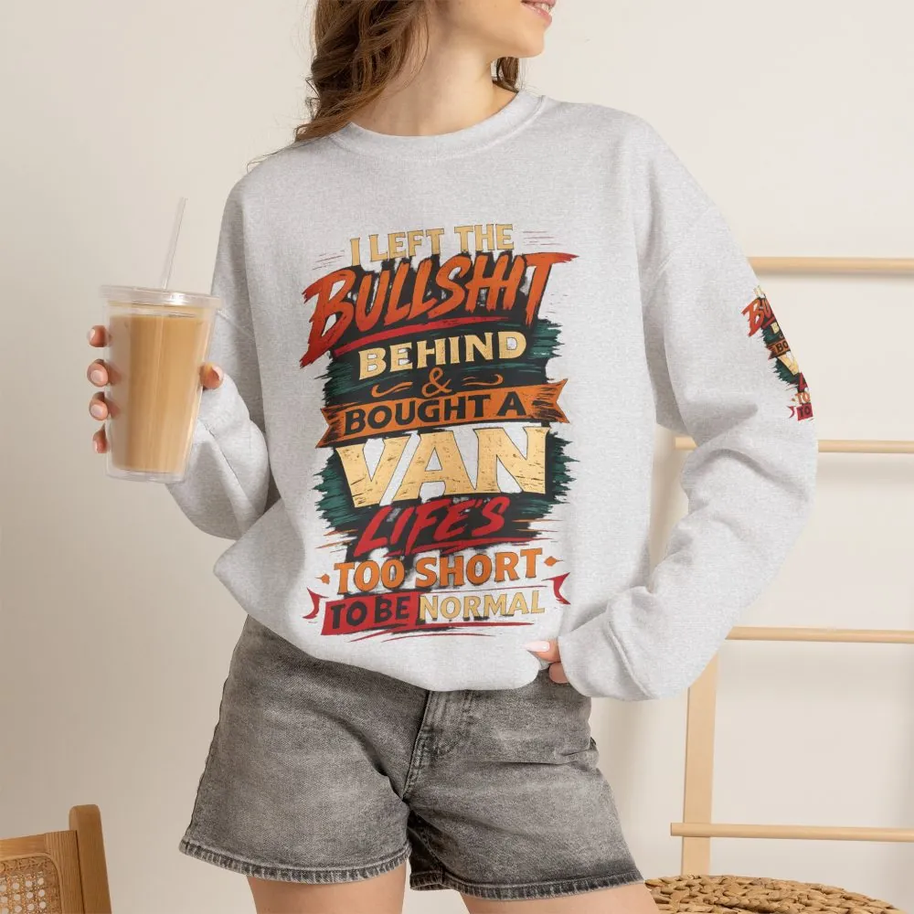Unisex Heavy Blend™ Crewneck Sweatshirt — "I Left The Bullshit" Design F**K-Line
