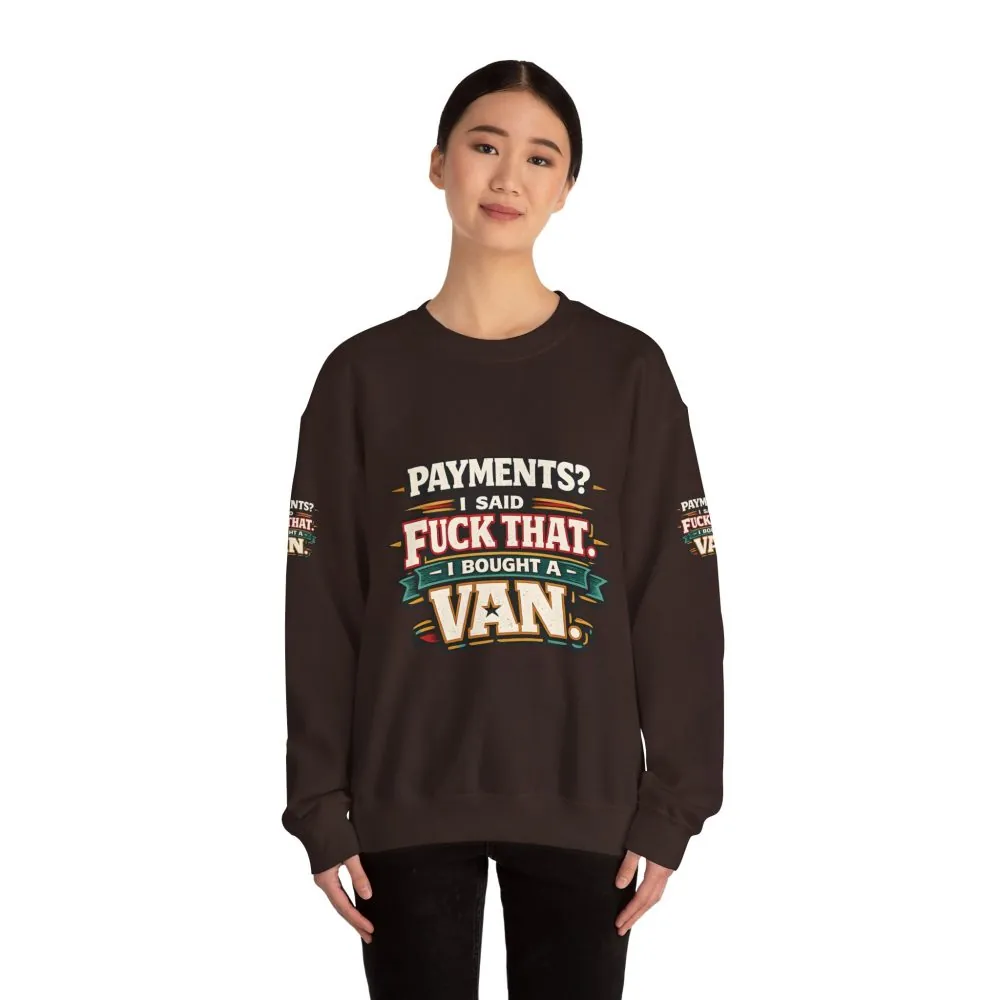 Unisex Heavy Blend™ Crewneck Sweatshirt — "Payments?I Said" Design F**K-Line