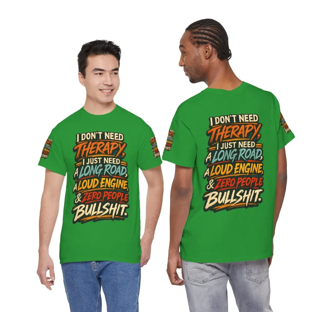 1946172730277364811_2048.jpeg Unisex Heavy Cotton Tee — "I Dont Need Therapy" Design F**K-Line