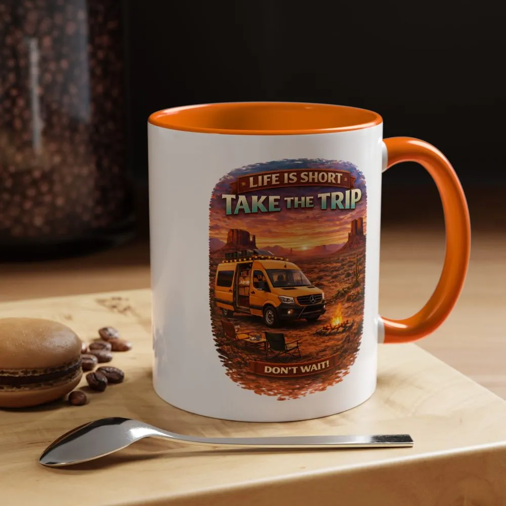 Accent Coffee Mug (11, 15oz) — "Live Is Short Take The Trip" Design Scenic-Line