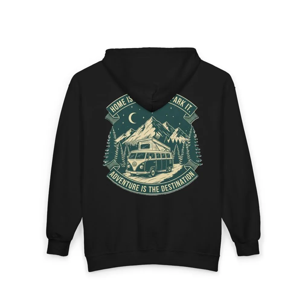 201699789042122936_2048.jpeg Zip Hoodie — "Home Is Where You Park It-Adventure is the destination"(Only Back Printed) Camper Van Adventure Zip-Up