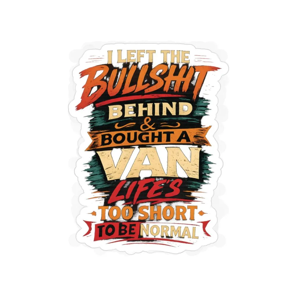 2044479405532132968_2048.jpeg Transparent Outdoor Stickers – "I Left The Bullshit" Design F**K-Line