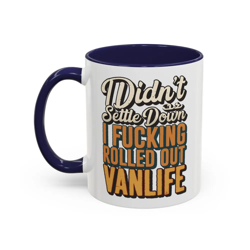 2135684214029131550_2048.jpeg Accent Coffee Mug (11, 15oz) — "Dind´t Settle Down" Design F**K-Line