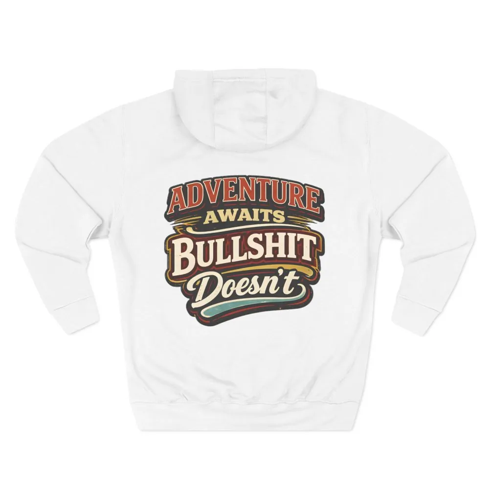 2137490176846046602_2048.jpeg Three-Panel Fleece Hoodie - "Adventure Awaits" Design F**K-Line