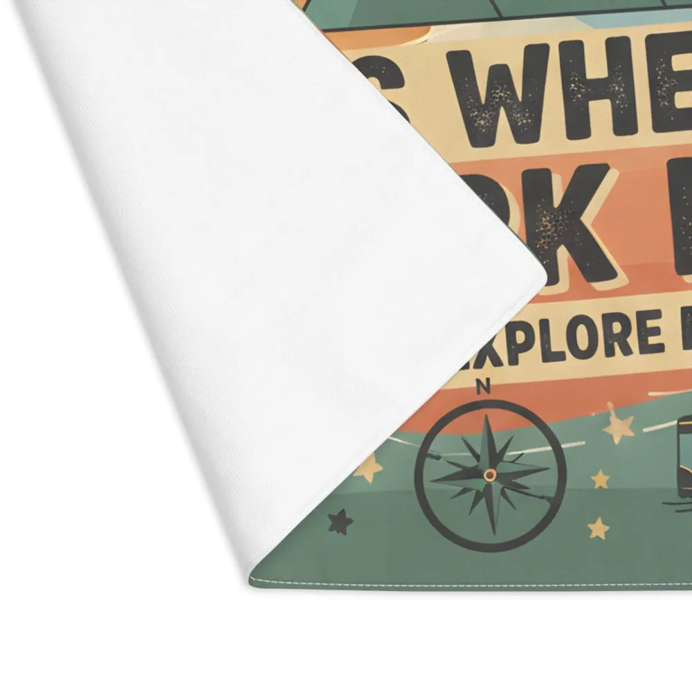 22294542004718206_2048.jpeg Camper Placemat — "Home Is Where You Park It" Adventure Dining Mat