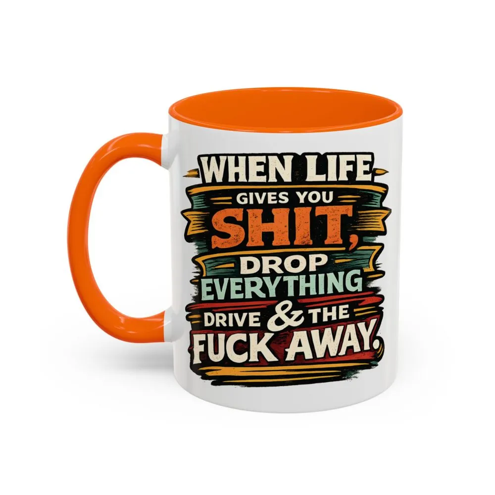 2253240246756716410_2048.jpeg Accent Coffee Mug (11, 15oz) — "When Live Gives You Shit" Design F**K-Line