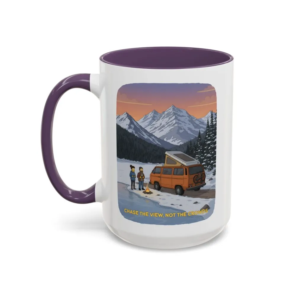 Accent Coffee Mug (11, 15oz) — "Chase The Views-Not The Crowds"" Design Sitcom-Line