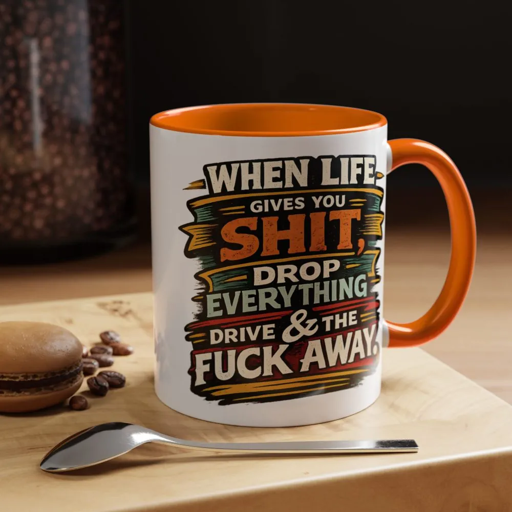 231544889715675098_2048.jpeg Accent Coffee Mug (11, 15oz) — "When Live Gives You Shit" Design F**K-Line