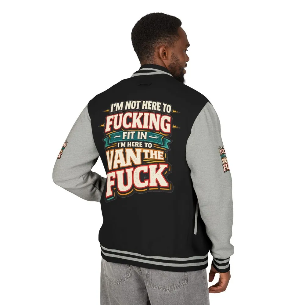 Unisex Heavyweight Letterman Jacket — "I´m Not Here To Fucking Fit In" Design F**K-Line