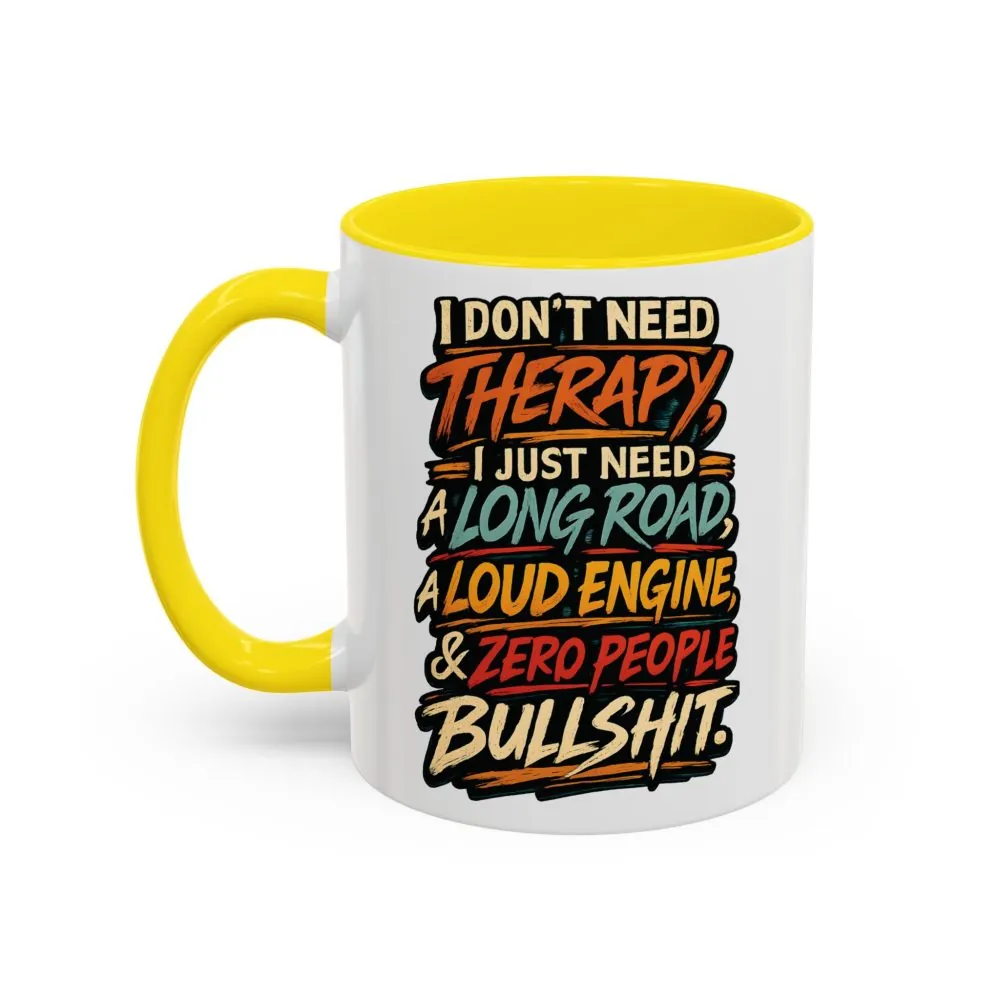 2381825360496720656_2048.jpeg Accent Coffee Mug (11, 15oz) — "I Dont Need Therapy" Design F**K-Line