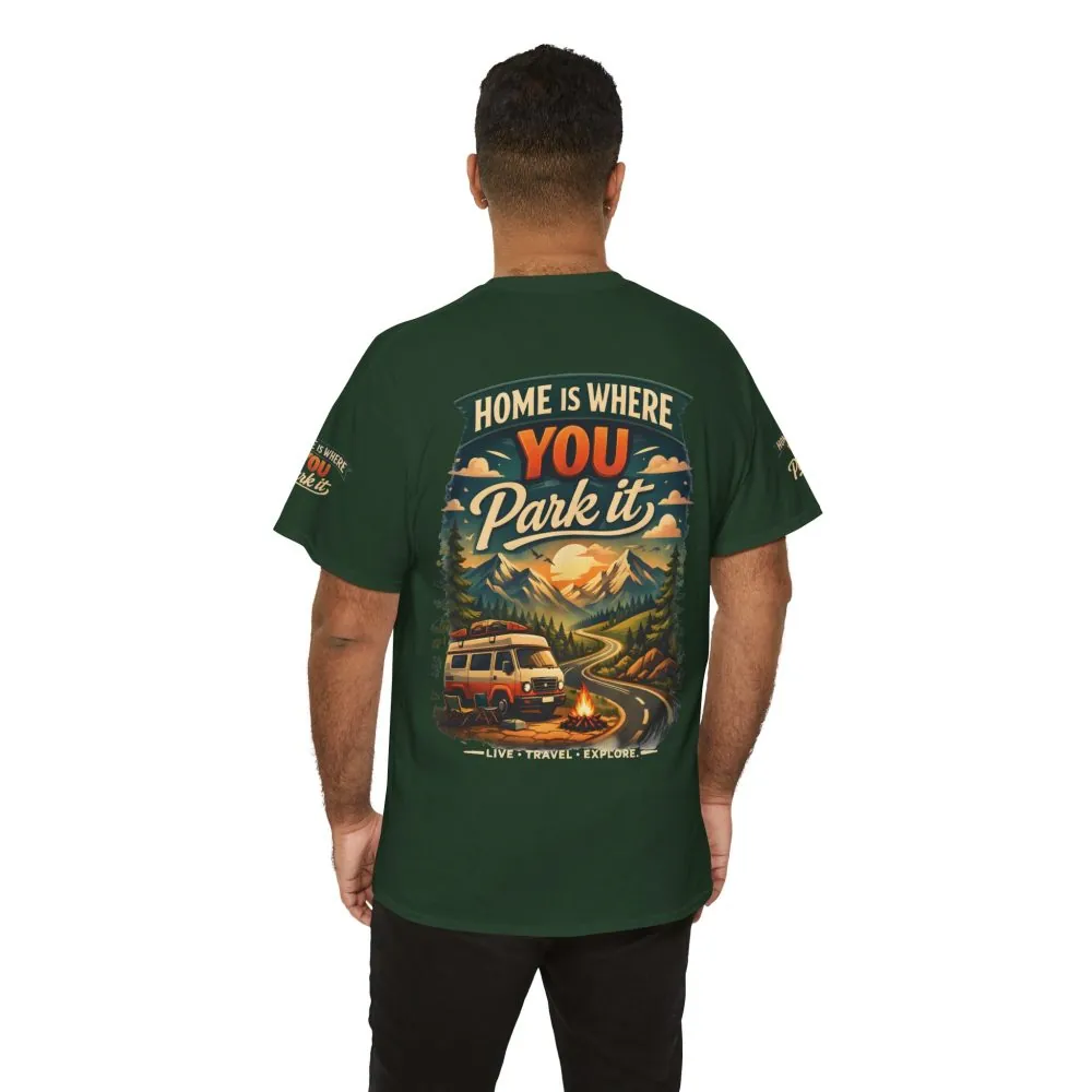 239085102004684815_2048.jpeg Unisex Heavy Cotton Tee — "Hom Is Where You Park It" Design Scenic-Line