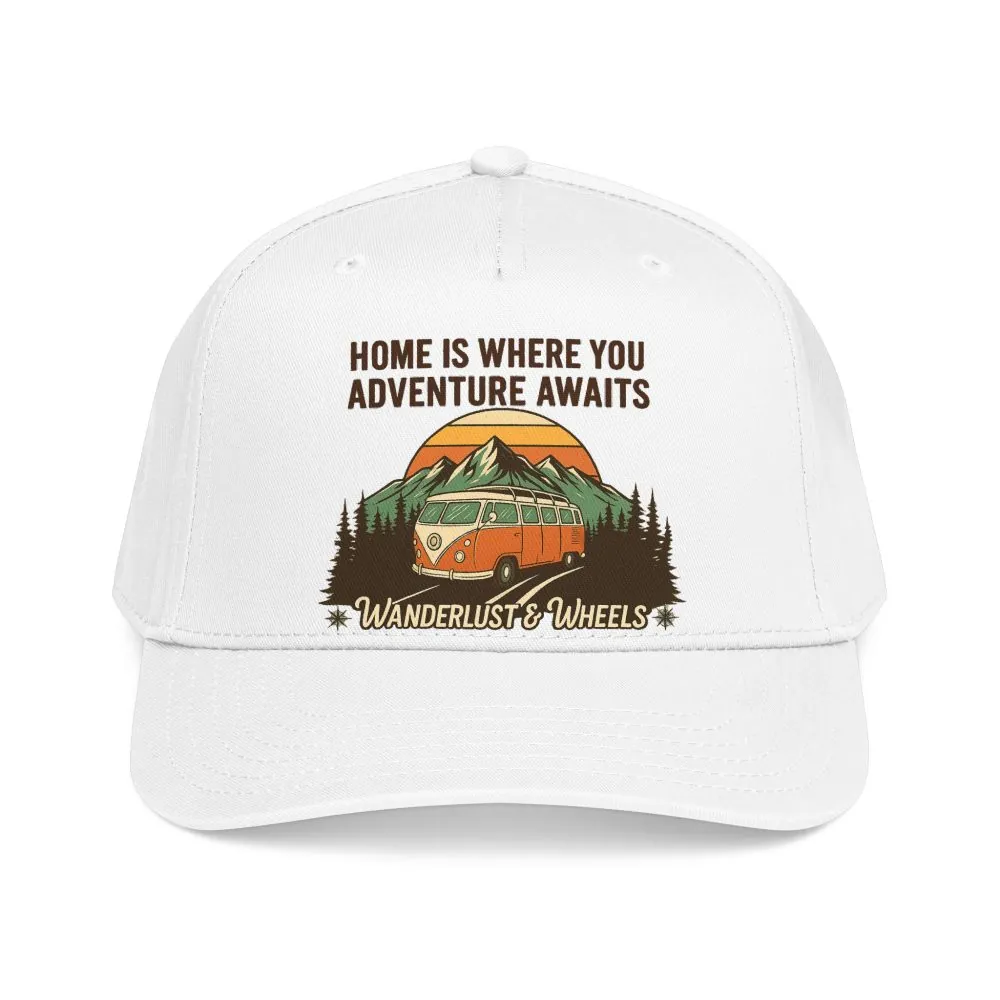 Baseball Cap - "Home Is Where You Adventure Awaits" Mid Profile Baseball Cap