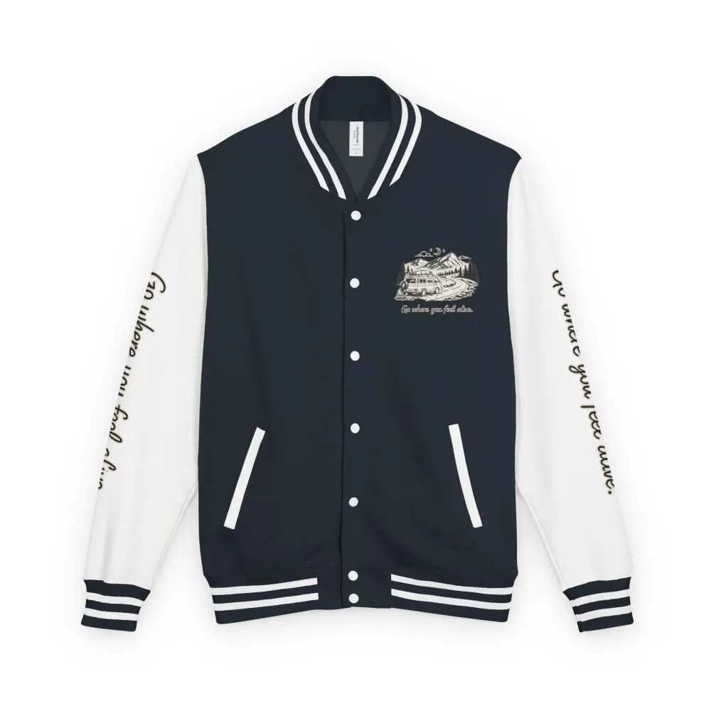 2545784186816582680_2048.jpeg Unisex Heavyweight Letterman Jacket — "Go Where You Feel Alive" Travel Varsity Coat